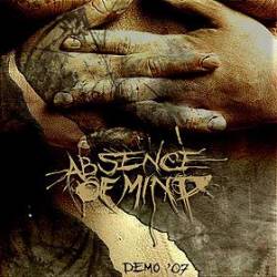 Absence Of Mind : Demo '07